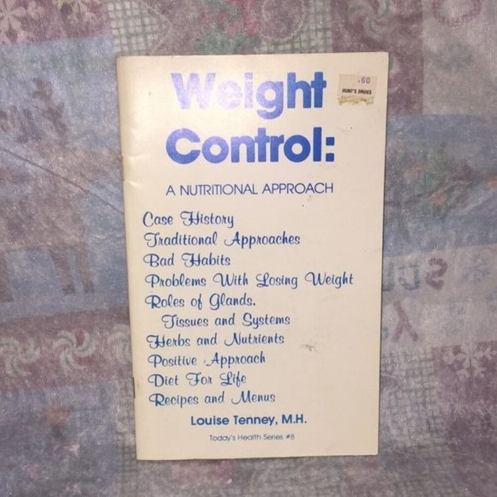 Today’s Health Weight Control: a nutritional approach book